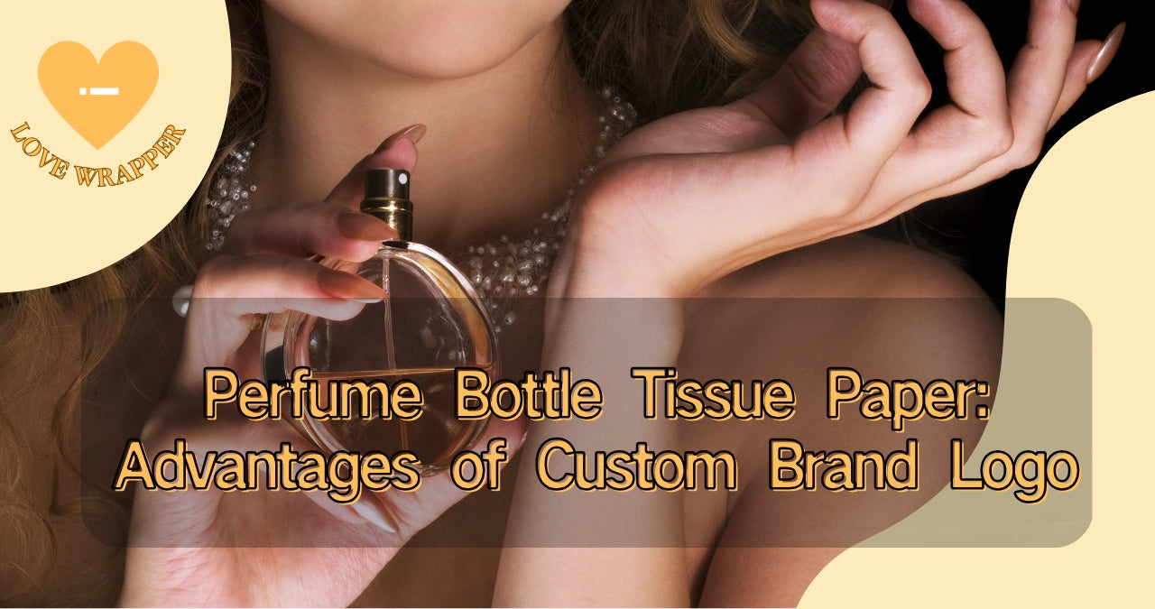 Perfume Bottle Tissue Paper